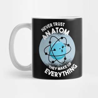 chemistry fun atom awesome quotes gift Mug